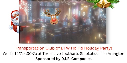 Transportation Club of DFW Ho Ho Holiday Happy Hour
