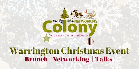 Colony Warrington - Christmas Networking, Brunch and Speaker primary image