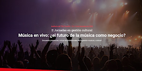 Música en vivo: ¿el futuro de la música como negocio?