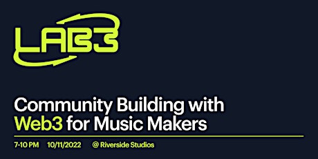 Imagen principal de Community Building with Web3 for Music Makers - Most Wanted: Music