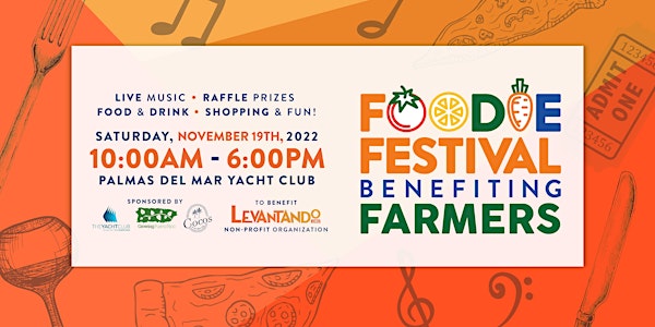 Foodie Festival benefiting Farmers