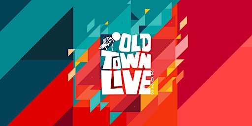 OLD TOWN LIVE 2023