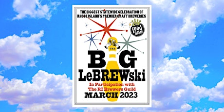 The Big LeBREWski! presented by RI Brewers Guild  & RI FOOD FIGHTS primary image
