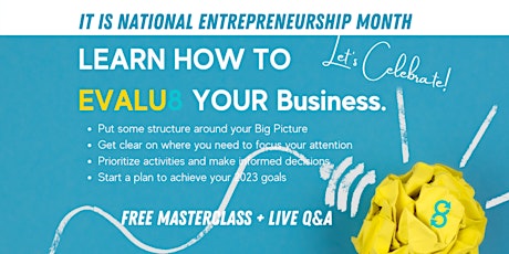 Learn how to EVALU8 your business. primary image