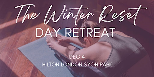 The Winter Reset Day Retreat