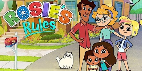 IdeaKids Online: Virtual Viewing Featuring Rosie’s Rules