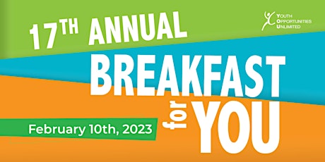 17th  Annual Breakfast for YOU