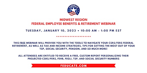 Midwest Region - Federal Employee Benefits & Retirement Webinar