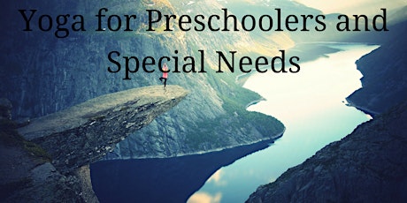 Yoga for preschoolers and Special Needs Course primary image