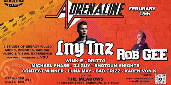 Adrenaline w/ LNY TNZ, Rob GEE