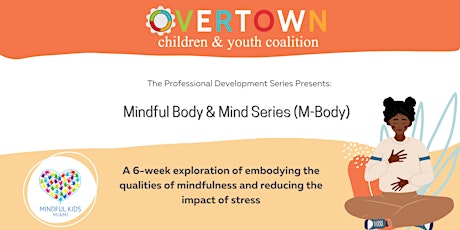 Mindful Body & Mind Series (M-Body)