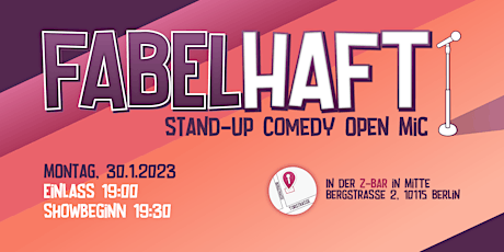 Fabelhaft Comedy: Stand-Up Comedy in Berlin Mitte am 30.1.