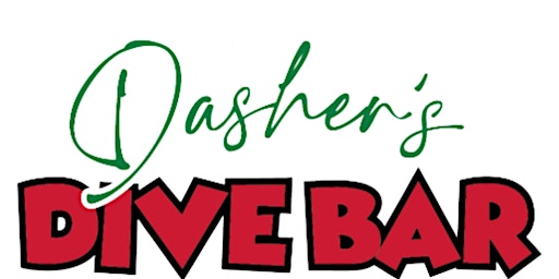 Dasher's Dive -Pop Up Christmas Bar - Friday December 2nd, 2022 6pm-8pm