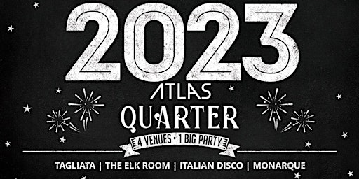 New Year's Eve at The Atlas Quarter
