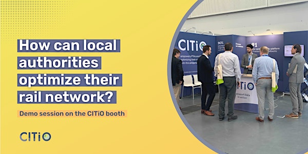 How can local authorities optimize their rail network? (@CITiO Stand)