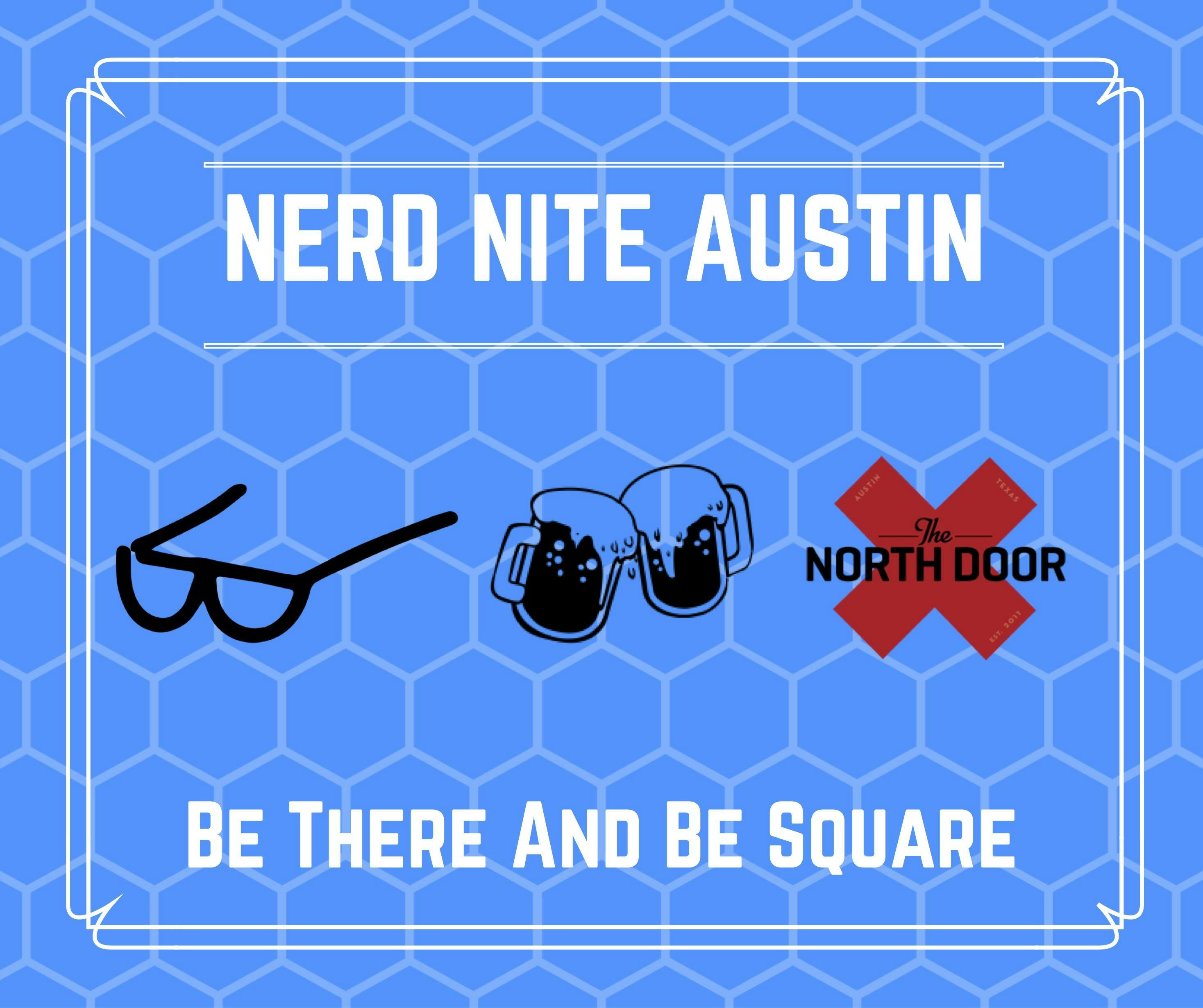 Nerd Nite Austin #99