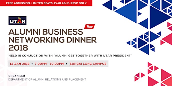 UTAR ALUMNI BUSINESS NETWORKING DINNER 2018