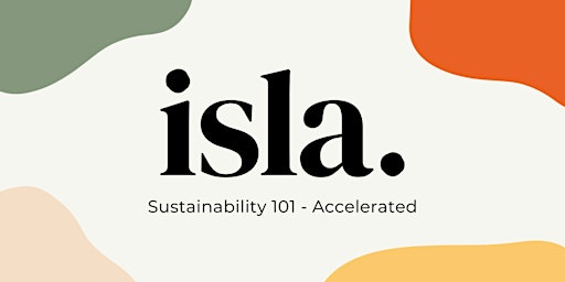 Sustainability 101 - Accelerated
