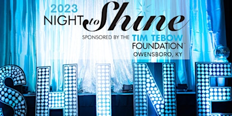 Night to Shine 2023 sponsored by the Tim Tebow Foundation-Owensboro, KY