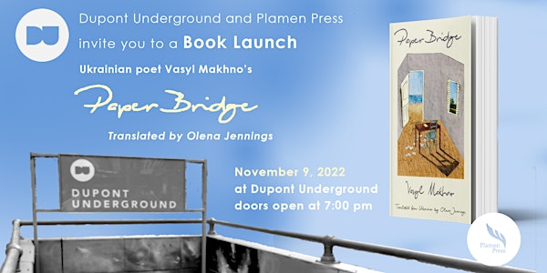 Book Launch for Ukrainian Poet Vasyl Makhno's  Paper Bridge