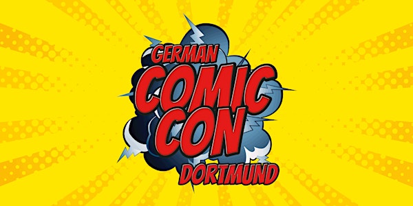 NEW: Exhibitor Registration German Comic Con DORTMUND December 1-2, 2018