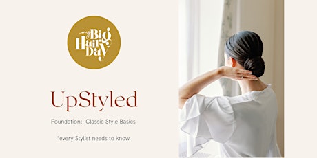 UpStyled:  Foundational Classic Styles