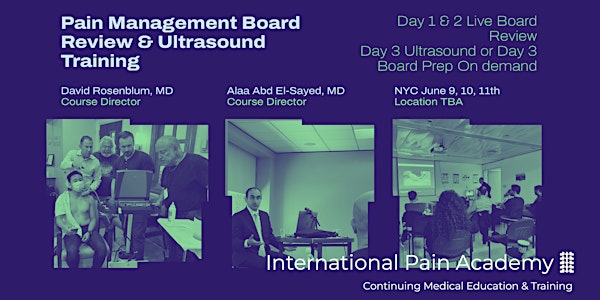 Pain Medicine Board Review/Refresher  Course  & 1 Day Ultrasound  Workshop