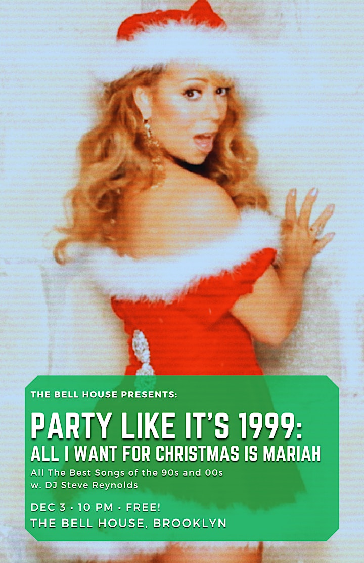 Party Like It’s 1999: All I Want For Christmas is Mariah image