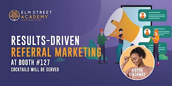 Elm Street Technology - Results-Driven Referral Marketing - 3:00 pm