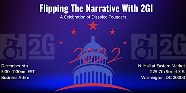 Flipping the Narrative with 2GI - Celebrating Disabled Entrepreneurs