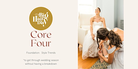 Core Four:  Style Trends to Get You Through Wedding Season