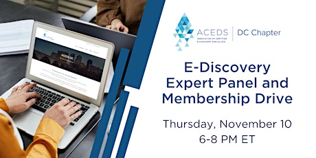eDiscovery Expert Panel and Membership Drive