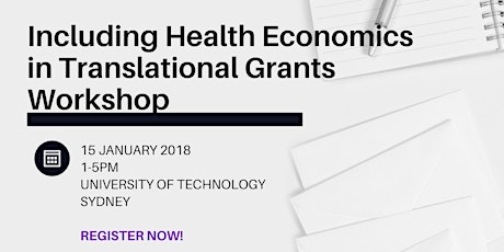 Including Health Economics in Translational Grants Workshop primary image