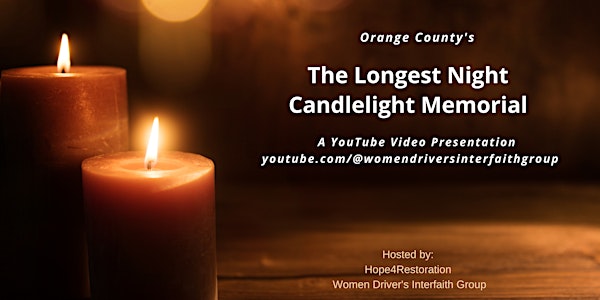 The Longest Night 2022 | OC's  Homeless Person's Memorial