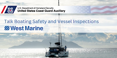 Talk Boating Safety and Free Vessel Inspections with the USCG Aux primary image
