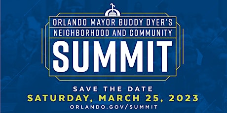 Primaire afbeelding van Mayor Dyer's Neighborhood & Community Summit - Attendee Registration