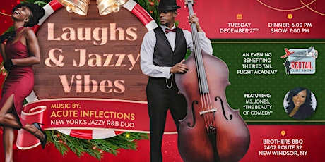 Laughs & Jazzy Vibes! An Evening Benefiting the Red Tail Flight Academy