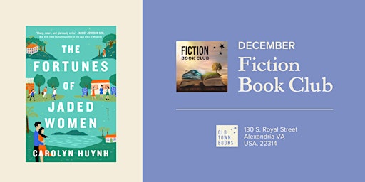 December Fiction Book Club: The Fortunes of Jaded Women by Carolyn Huynh