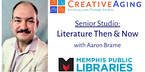 Creative Aging Studio Course: Literature Then and Now