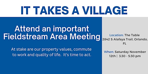 Fieldstream Area: Important Community Meeting