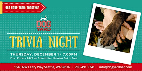 Trivia Night at the Dog Yard in Ballard - Thursday, December 1 at 7:00pm primary image