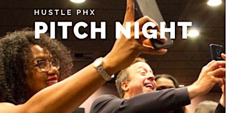 Hustle PHX 101 Pitch Night primary image