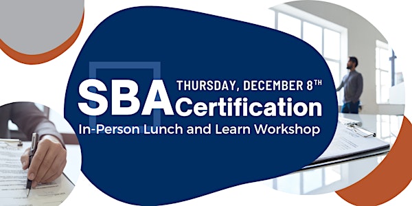 SBA Certification Lunch and Learn