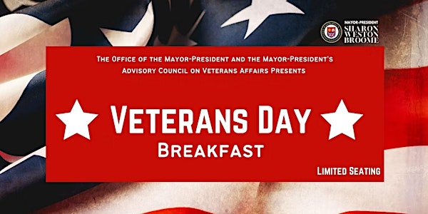 2022 Veterans Day Breakfast Hosted By Mayor-President Sharon Weston Broome