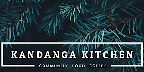 Kandanga Kitchen Christmas Dinner primary image