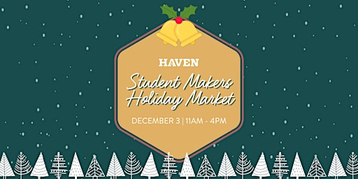 Student Makers Holiday Market