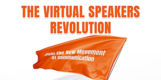 The Virtual Speakers Revolution