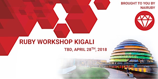 RUBY WORKSHOP Kigali (RW)