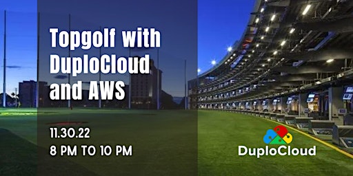 TopGolf with AWS and DuploCloud
