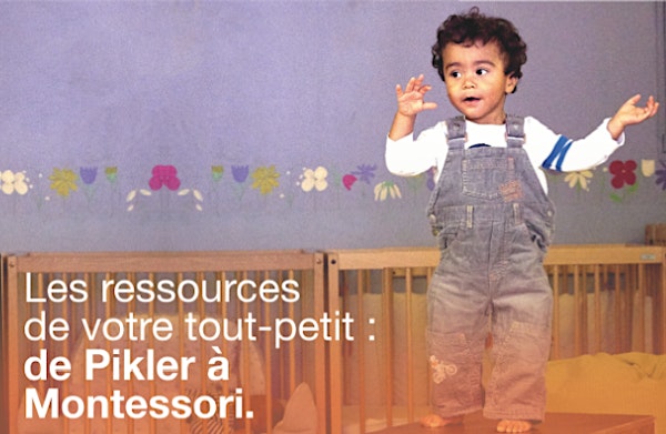 Les ressources de votre tout-petit : de Pikler à Montessori